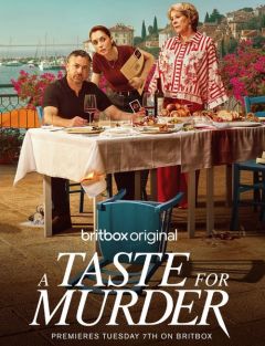 Сериал Вкус к убийству (2025)