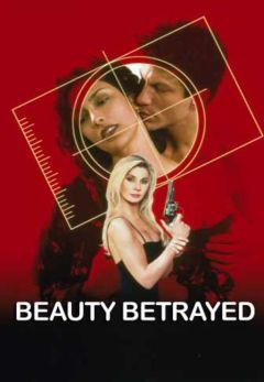 Фильм Преданая красавица (2002)